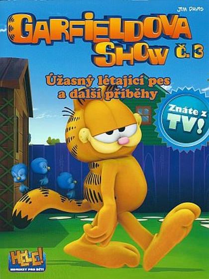 Garfieldova show: Úžasný létající pes a další příběhy