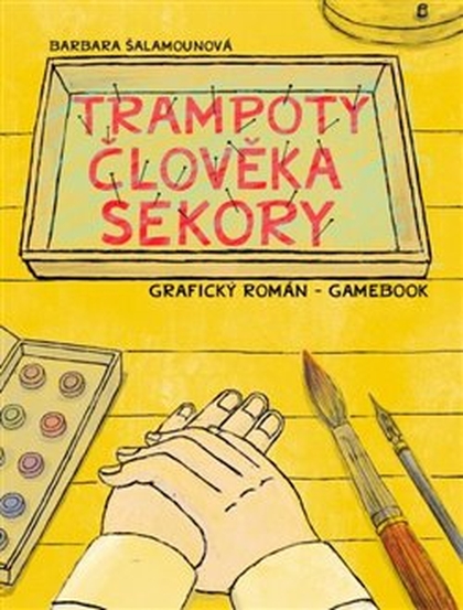 Trampoty člověka Sekory - grafický román/gamebook