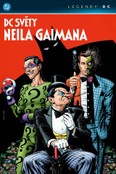 Prečo sú DC světy Neila Gaimana najtemnejším a najkrajším komiksom tejto dekády?