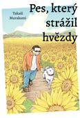 Pes, který strážil hvězdy – Recenzia (Manga)