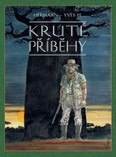 Kruté příběhy – Recenzia (Komiks)