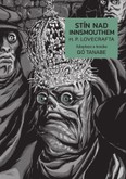 Lovecraft vedel, čo skrýva more! Po prečítaní Stín nad Innsmouthem to budete vedieť aj vy (Recenzia)