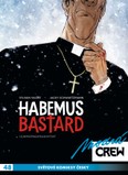 Habemus Bastard mení spovednicu na miesto, kde má paradoxne najviac hriechov samotný kňaz (Recenzia)