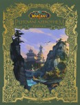 Putovanie Azerothom: Pandaria – Keď rozsiahle hmly odhalia svoje tajomstvá (Recenzia)