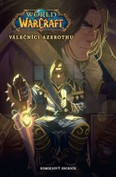Válečníci Azerothu: Komiksová perla ze světa Warcraftu