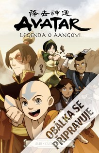 Avatar - Legenda o Aangovi: Slib, část první
