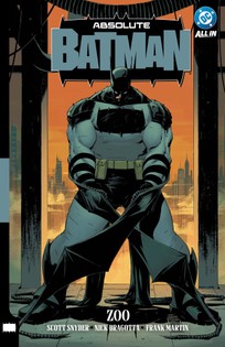 Absolute Batman 1: Zoo