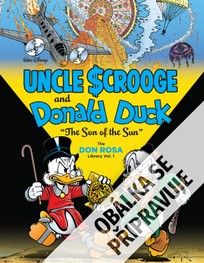 Strýček Skrblík a Kačer Donald: Syn slunce