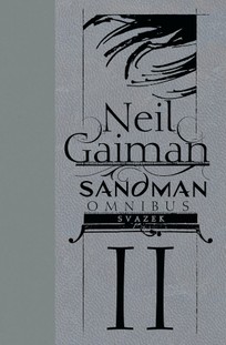 Sandman omnibus, svazek druhý (limitovaná číslovaná verze)