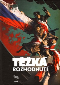 Těžká rozhodnutí