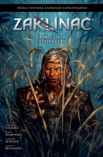 Zaklínač: Konec světa / Otázka ceny (limitovaná obálka)