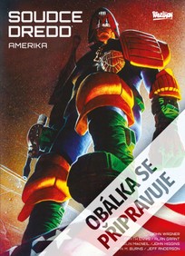 Soudce Dredd: Amerika