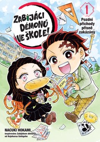 Zabijáci démonů ve škole 1: Pozdní příchody přísně zakázány