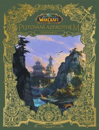 World of Warcraft: Putování Azerothem - Pandarie