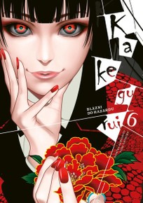 Kakegurui: Blázni do hazardu 6
