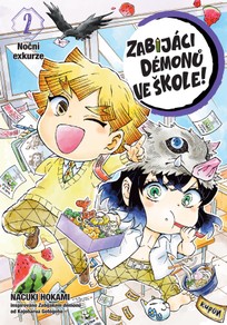 Zabijáci démonů ve škole! 2: Noční exkurze