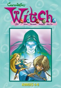 W.I.T.C.H. 4 - 6