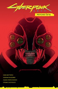 Cyberpunk 2077: Psycho četa