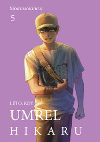 Léto, kdy umřel Hikaru 5