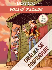 Lucky Luke: Volání Západu