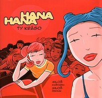 Hana a Hana 3: Ty kráso