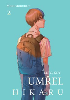 Léto, kdy umřel Hikaru