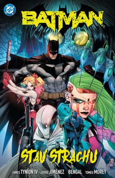Batman 6: Stav strachu