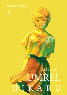 Léto, kdy umřel Hikaru 3