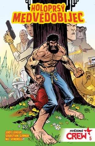 Hvězdná CREW 5: Holoprsý medvědobijec