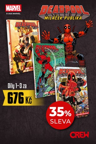 Speciální balíček: První tři díly série Deadpool, miláček publika!