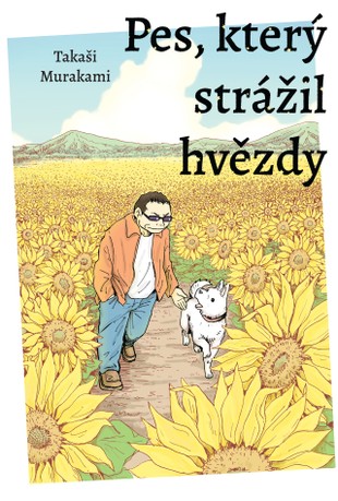 Pes, který strážil hvězdy