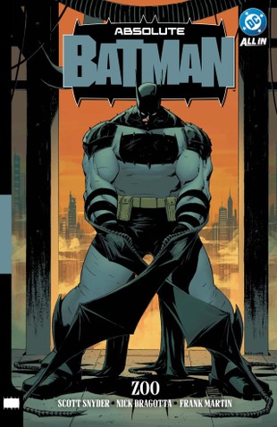 Absolute Batman 1: Zoo