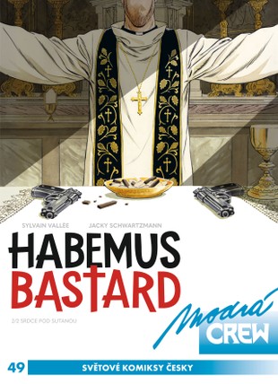 Modrá CREW 49: Habemus bastard 2
