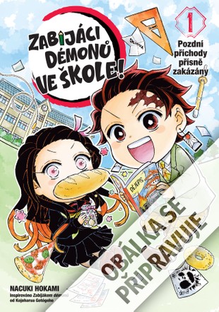 Zabijáci démonů ve škole 1: Pozdní příchody přísně zakázány