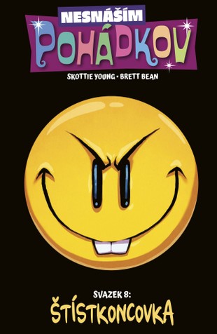 Nesnáším Pohádkov 8: Štístkoncovka