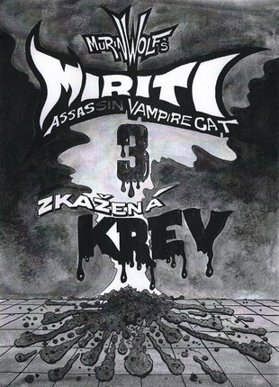 Miriti – Assassin vampire cat 3: Zkažená krev