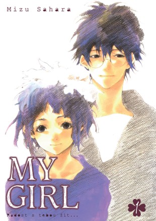 My girl: Radost s tebou žít 1