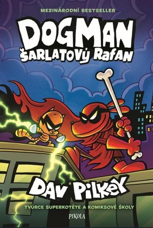 Dogman 12: Šarlatový rafan