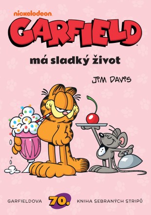 Garfield 70: Garfield má sladký život