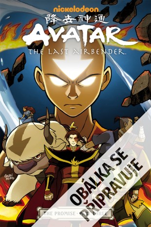 Avatar - Legenda o Aangovi: Slib, část třetí