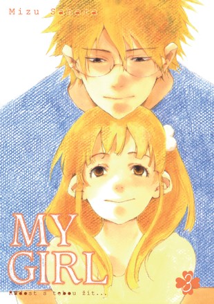 My Girl: Radost s tebou žít 3