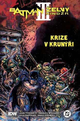 Batman/Želvy nindža 3: Krize v krunýři (váz.) (limitovaná obálka)
