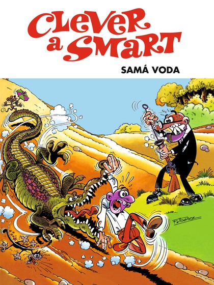 Clever a Smart: Samá voda