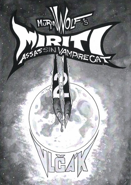 Miriti – Assassin vampire cat 2: Vlčák