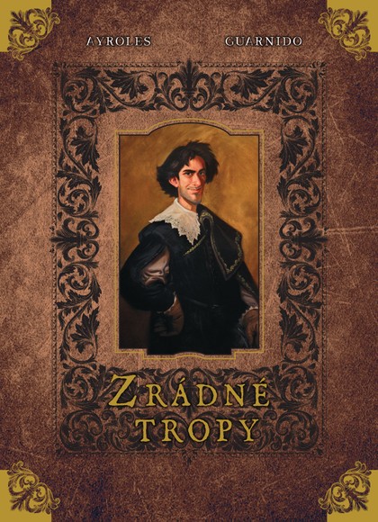 Zrádné tropy (Velké evropské komiksy) (limitovaná verze)
