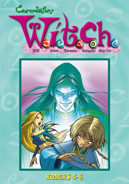 W.I.T.C.H. 4 - 6