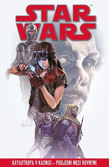 Star Wars: Katastrofa v káznici – Poslední mezi rovnými