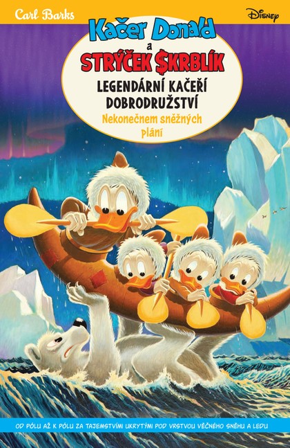 Legendární kačeří dobrodružství - Kačer Donald a strýček Skrblík: Nekonečnem sněžných plání