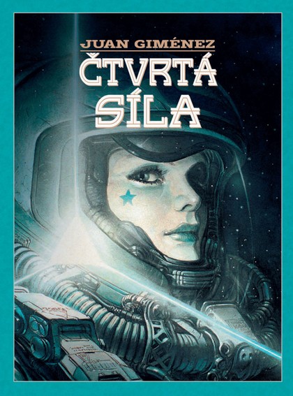 Čtvrtá síla (brož.) (Mistrovská díla evropského komiksu)