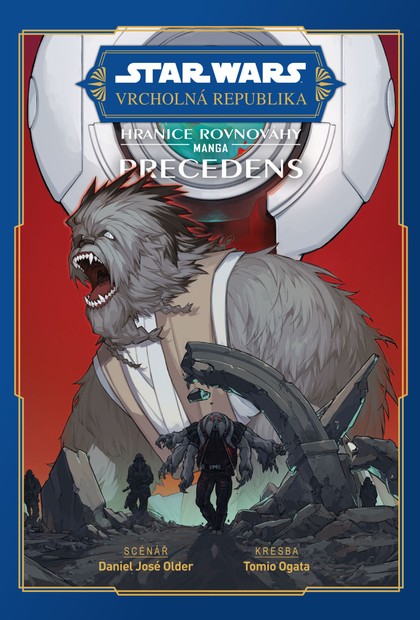 Star Wars - Vrcholná Republika: Hranice rovnováhy - Precedens